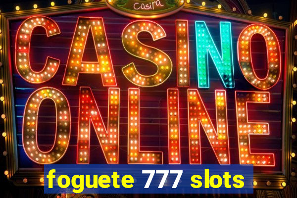 foguete 777 slots